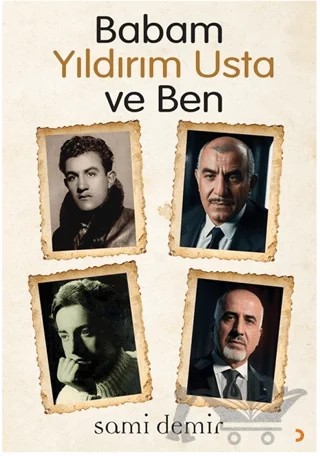 Babam Yıldırım Usta ve Ben – Sami Demir – Cinius Yayınları kitap kapağı
