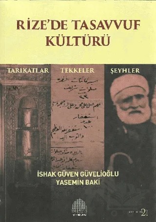 Rizede Tasavvuf Kültürü – İshak Güven Güvelioğlu, Yasemin Baki – REVAK Rize Araştırmaları Vakfı kitap kapağı