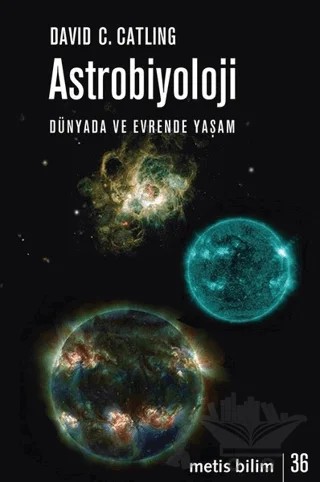 Astrobiyoloji – David C. Catling – Metis Yayınları kitap kapağı