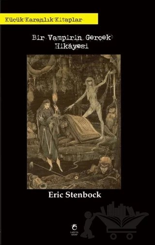 Bir Vampirin Gerçek Hikayesi – Eric Stenbock – Laputa Kitap kitap kapağı