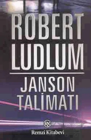Janson Talimatı – Robert Ludlum – Remzi Kitabevi kitap kapağı