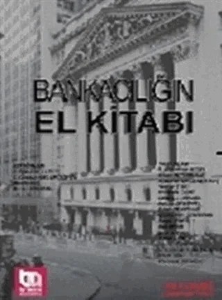 Bankacılığın El Kitabı – Kolektif – Akademi Consulting Training kitap kapağı
