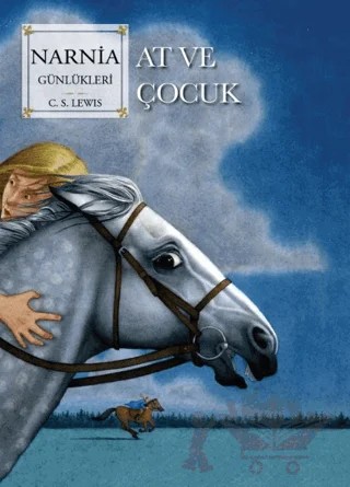 Narnia Günlükleri 3 - At ve Çocuk – C. S. Lewis – Doğan Çocuk kitap kapağı