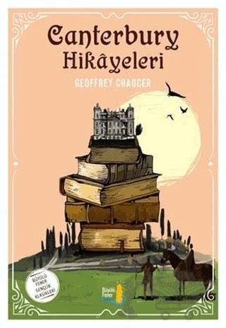 Canterbury Hikayeleri – Geoffrey Chaucer – Büyülü Fener Yayınları kitap kapağı