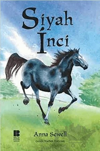 Siyah İnci – Anna Sewell – Bilge Kültür Sanat kitap kapağı