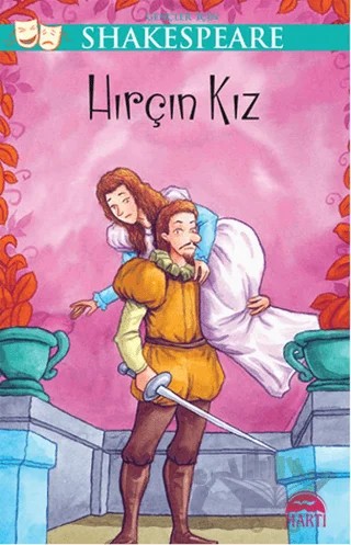 Gençler İçin Shakespeare: Hırçın Kız – William Shakespeare – Martı Yayınları kitap kapağı