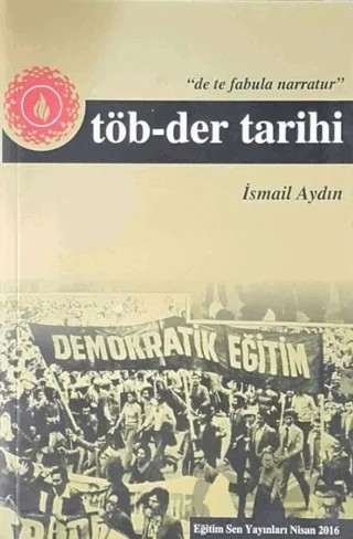 TÖB-Der Tarihi – İsmail Aydın – Eğitim-Sen Yayınları kitap kapağı