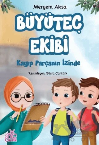 Büyüteç Ekibi – Meryem Aksa – Okur Çocuk kitap kapağı