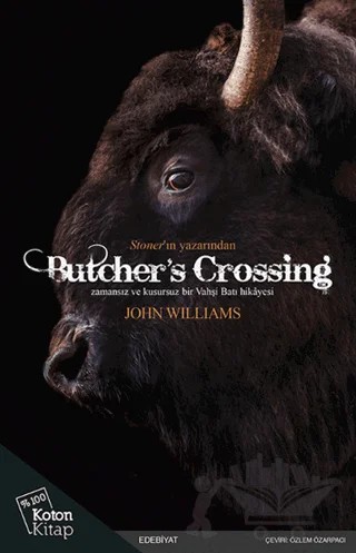 Butcher's Crossing – John Williams – Koton Kitap kitap kapağı