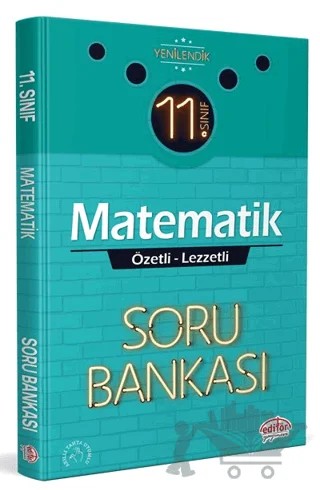 11. Sınıf Matematik Özetli Lezzetli Soru Bankası – Kolektif – Editör Yayınevi kitap kapağı