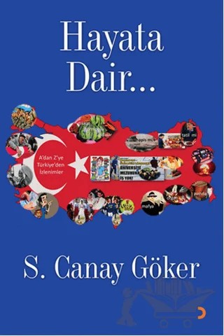 Hayata Dair… – S. Canay Göker – Cinius Yayınları kitap kapağı