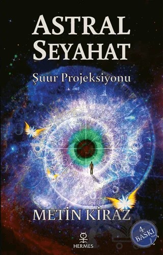 Astral Seyahat – Metin Kiraz – Hermes Yayınları kitap kapağı