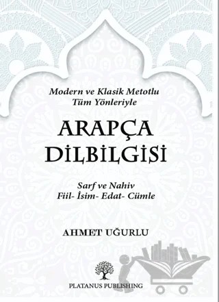 Arapça Dil Bilgisi – Ahmet Uğurlu – Platanus Publishing kitap kapağı