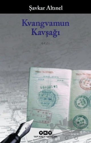 Kvangvamun Kavşağı – Şavkar Altınel – Yapı Kredi Yayınları kitap kapağı
