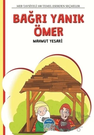 Bağrı Yanık Ömer – Mahmut Yesari – Martı Çocuk Yayınları kitap kapağı