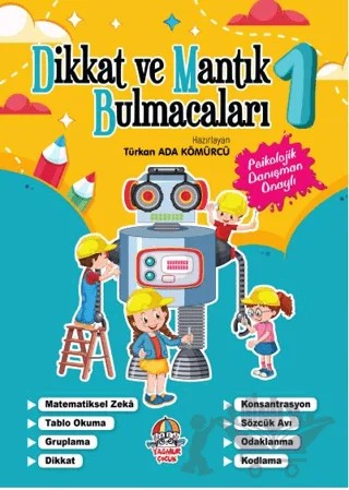 Dikkat ve Mantık Bulmacaları - 1 – Türkan Ada Kömürcü – Yağmur Çocuk kitap kapağı