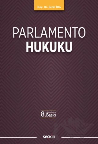 Parlamento Hukuku – Şeref İba – Seçkin Yayıncılık kitap kapağı