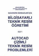 Bilgisayarlı Teknik Resim Öğretimi – Uğur Köktürk – Nobel Yayın kitap kapağı
