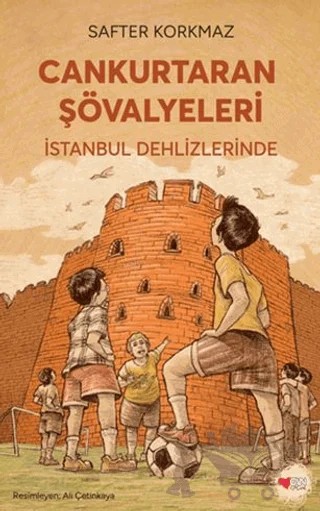 Cankurtaran Şövalyeleri İstanbul Dehlizlerinde – Safter Korkmaz – Can Çocuk Yayınları kitap kapağı