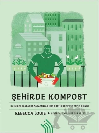 Şehirde Kompost – Rebecca Louie – Hil Yayınları kitap kapağı