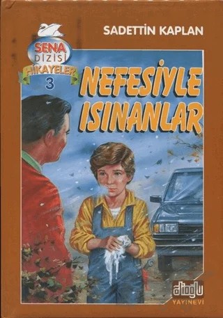 Nefesiyle Isınanlar – Sadettin Kaplan – Alioğlu Yayınları kitap kapağı
