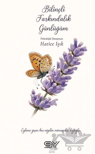 Bilinçli Farkındalık Günlüğüm – Hatice Işık – Servet Yayınevi kitap kapağı