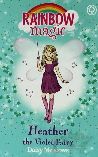 Rainbow Magic: Heather the Violet Fairy: The Rainbow Fairies Book 7 – Daisy Meadows – Hachette Books kitap kapağı