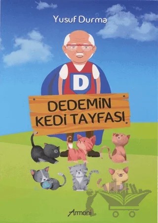 Dedemin Kedi Tayfası – Yusuf Durma – Armoni Yayıncılık kitap kapağı