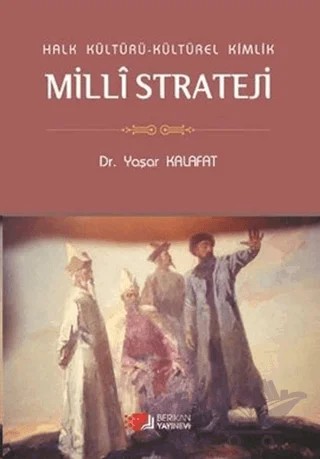 Milli Strateji – Yaşar Kalafat – Berikan Yayınevi kitap kapağı