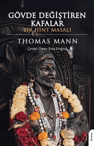 Gövde Değiştiren Kafalar Bir Hint Masalı – Thomas Mann – Dorlion Yayınları kitap kapağı