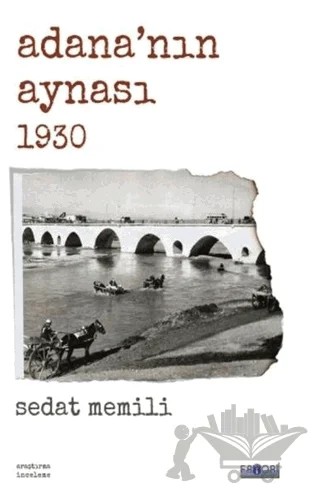 Adana’nın Aynası 1930 – Sedat Memili – Favori Yayınları kitap kapağı