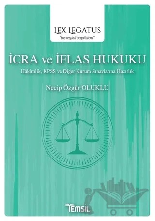 İcra ve İflas Hukuku - Lex Legatus – Necip Özgür Oluklu – Temsil Kitap kitap kapağı