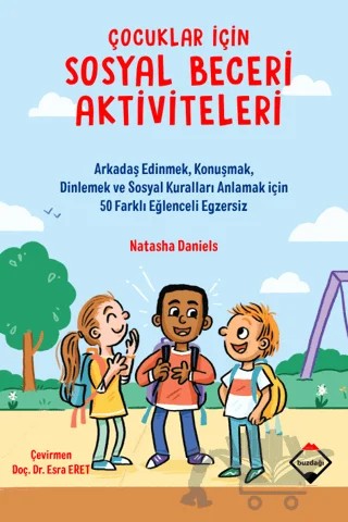 Çocuklar için Sosyal Beceri Aktiviteleri – Natasha Daniels – Buzdağı Yayınevi kitap kapağı