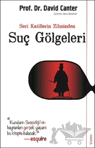 Seri Katillerin Zihninden Suç Gölgeleri – David Canter – Sola Unitas kitap kapağı