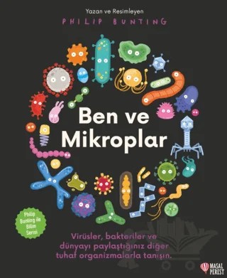 Ben ve Mikroplar – Philip Bunting – Masalperest kitap kapağı