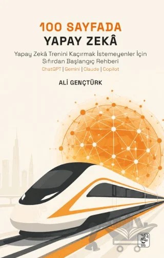 100 Sayfada Yapay Zekâ – Ali Gençtürk – Sis Yayıncılık kitap kapağı