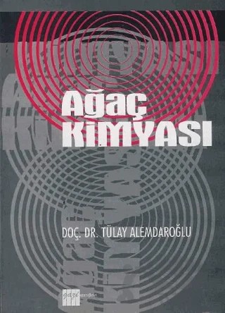 Ağaç Kimyası – Tülay Alemdaroğlu – Gazi Kitabevi kitap kapağı