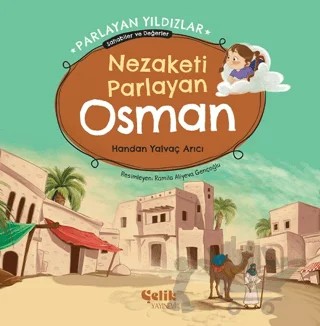 Nezaketi Parlayan Osman – Handan Yalvaç Arıcı – Çelik Yayınevi kitap kapağı