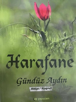 Harafane – Gündüz Aydın – Ay Yayınları kitap kapağı