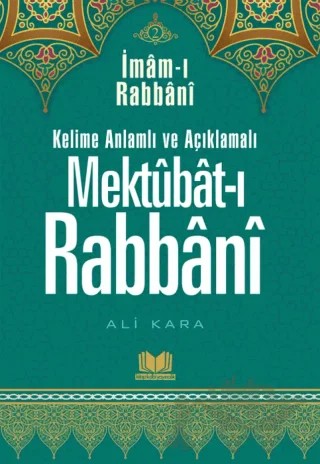 Mektubatı Rabbani Tercümesi 2. Cilt – İmam-ı Rabbani, Ali Kara – Kitap Kalbi Yayıncılık kitap kapağı