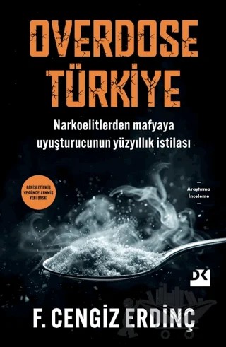 Overdose Türkiye – F. Cengiz Erdinç – Doğan Kitap kitap kapağı