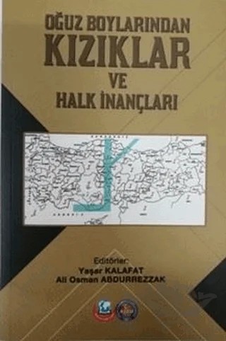 Oğuz Boylarından Kızıklar ve Halk İnançları – Kolektif – ASAM Yayınları kitap kapağı