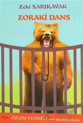 Zoraki Dans – Zeki Sarıkavak – Özlem Yayınevi kitap kapağı