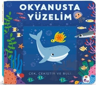 Okyanusta Yüzelim (Hareketli Kitap) – Jo Moon – İndigo Çocuk kitap kapağı