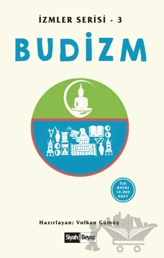 Budizm – Volkan Gümüş – Siyah Beyaz Yayınları kitap kapağı