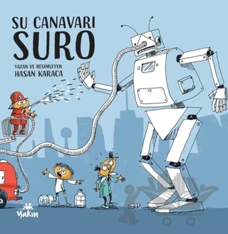 Su Canavarı Suro – Hasan Karaca – Yakın Kitabevi kitap kapağı