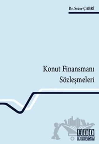 Konut Finansmanı Sözleşmeleri – Sezer Çabri – On İki Levha Yayınları kitap kapağı