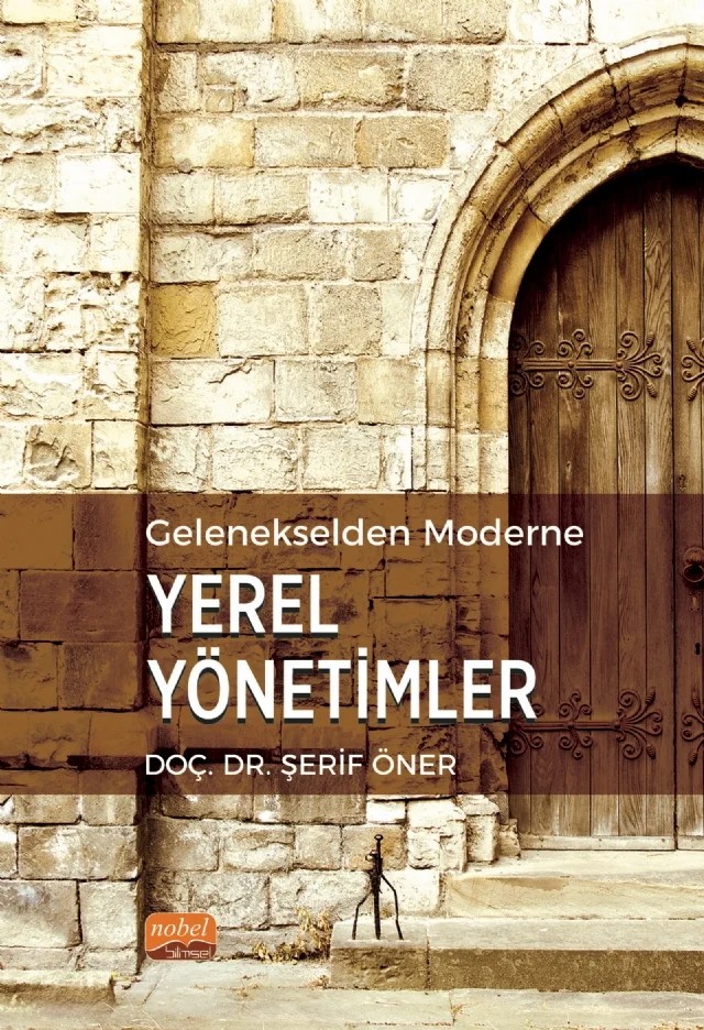 Gelenekselden Moderne Yerel Yönetimler – Şerif Öner – Nobel Bilimsel Eserler kitap kapağı