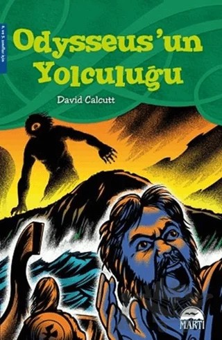 Odysseus'un Yolculuğu – David Calcutt – Martı Çocuk Yayınları kitap kapağı