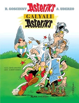 Asteriks 1 - Galyalı Asteriks – Rene Goscinny – Alfa Yayınları kitap kapağı